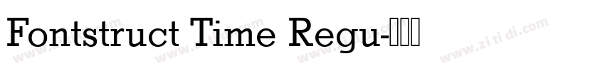 Fontstruct Time Regu字体转换